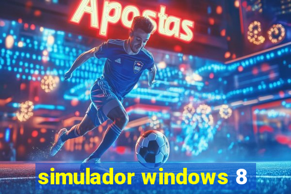 simulador windows 8